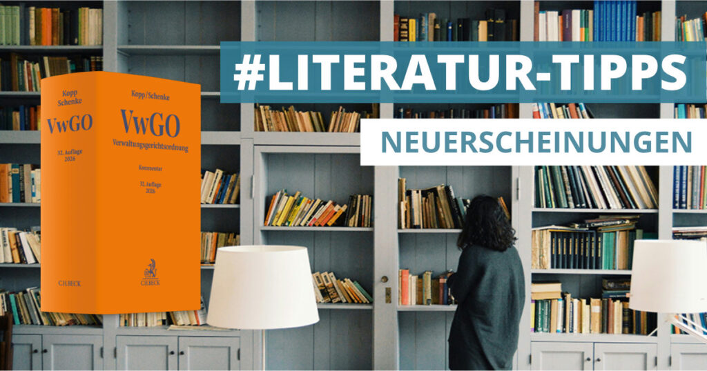#Literatur-Tipps_Neuerscheinung_VwGO-32-2026_FB